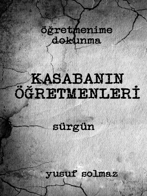 Title details for Kasabanın Öğretmenleri by Yusuf Solmaz - Available